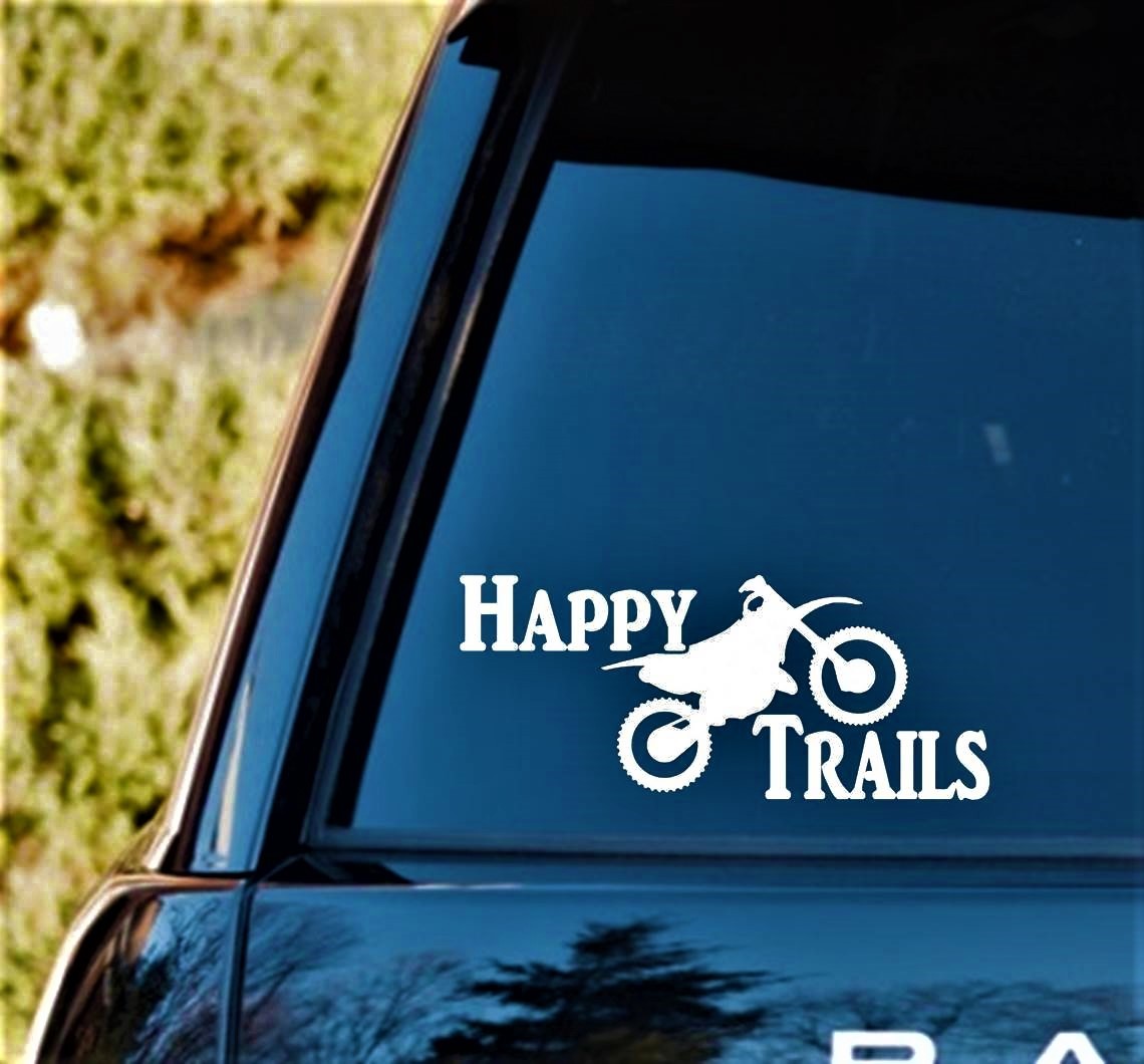 Happy Trails Dirt Bike Decal Sticker Helmet Riding Gloves Boots C1126