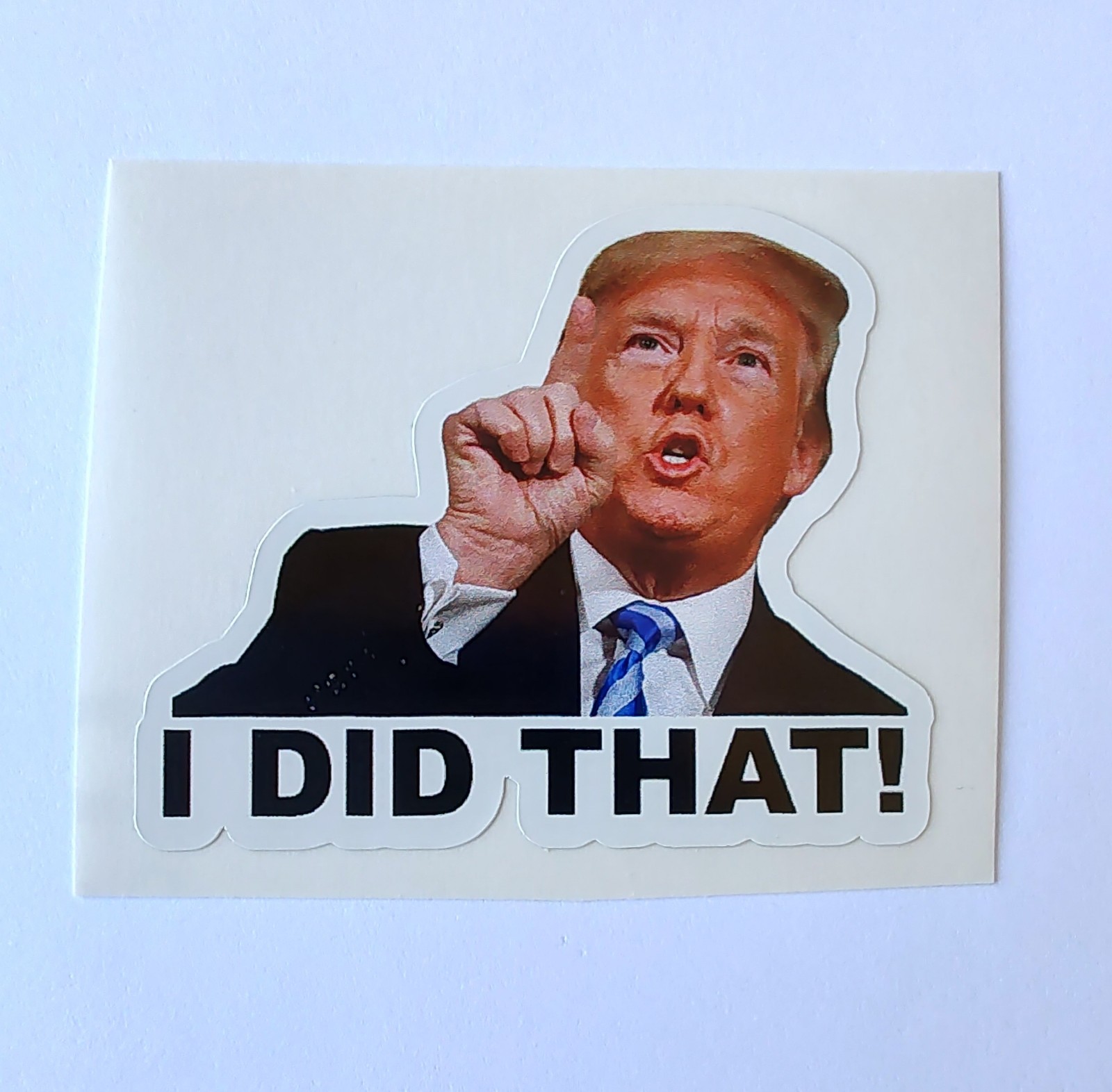 Donald J. Trump I DID THAT! Gas Pump Decal Tariff 1.5"-2"❤️🤍💙1 Each of 3 Poses