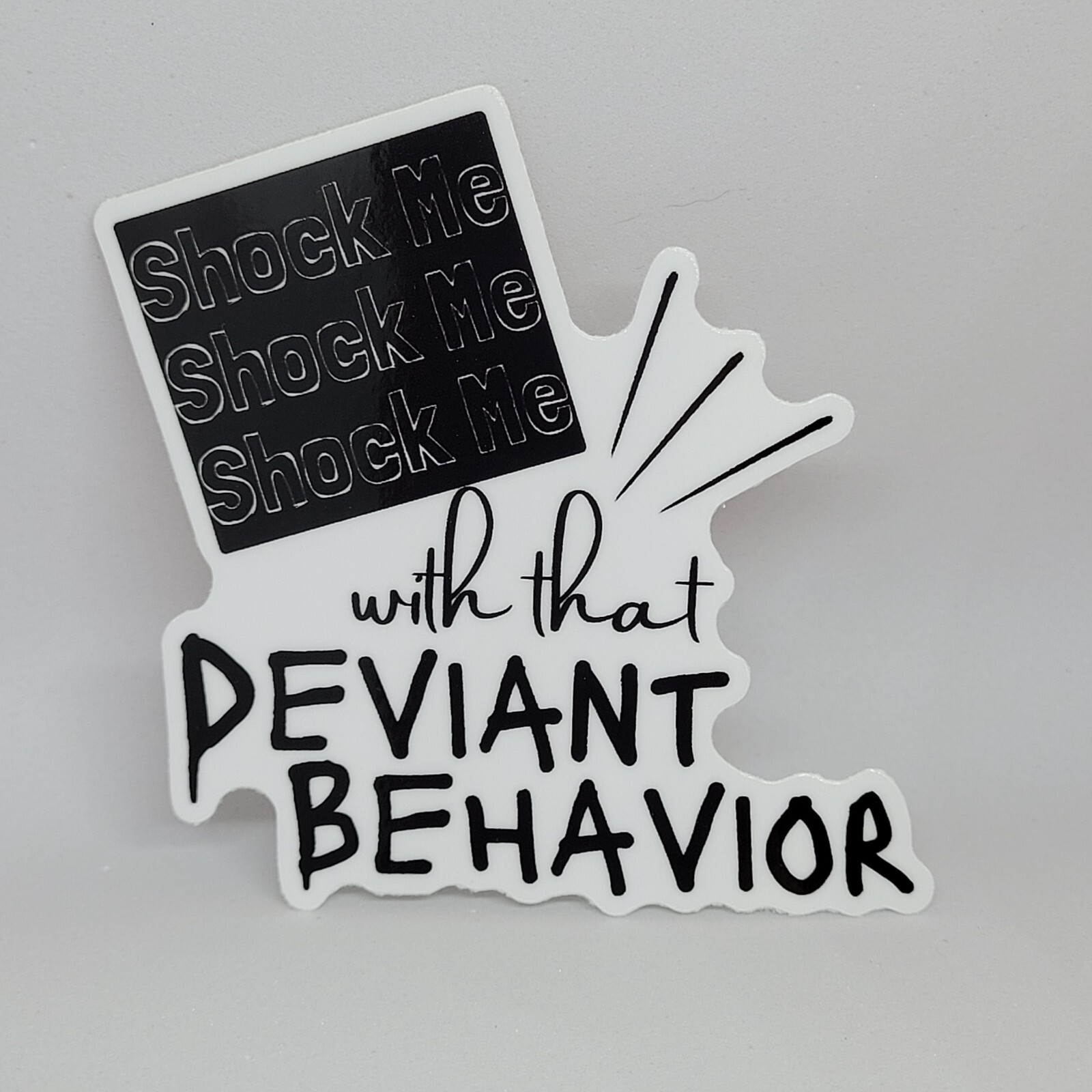 Empire Records Movie Quote Sticker Gina SHOCK me Deviant Behavior Cult 90s