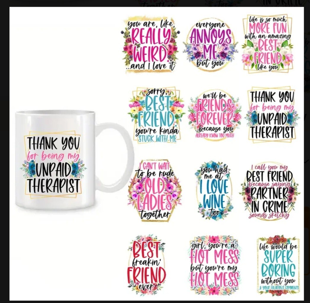 UV DTF Best Friend Transfer Sticker Set Included Mug Size 12 Different Transfers