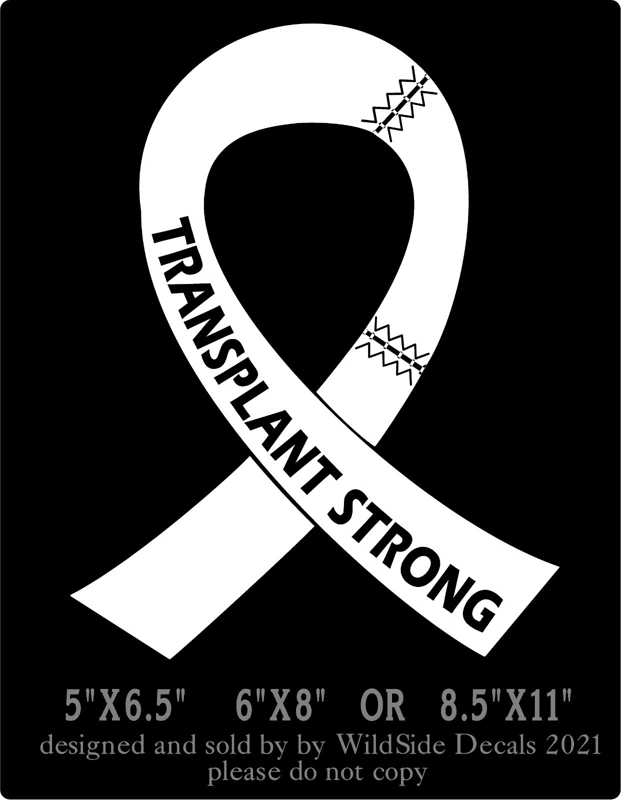 Transplant Strong Decal Memorial Ribbon Vinyl Car Truck Laptop Sticker