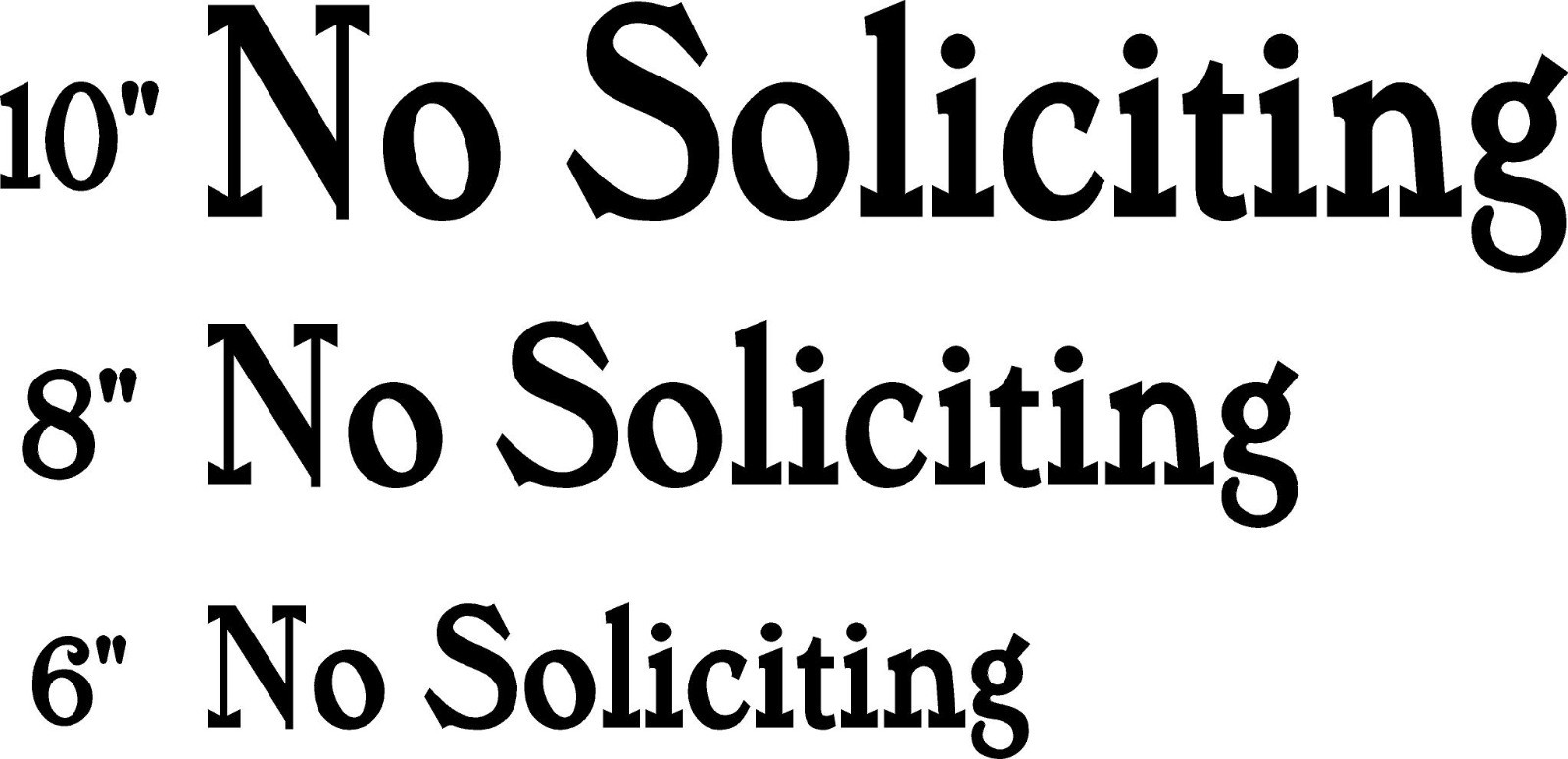 No Soliciting Sign Vinyl Decal Sticker – Unwanted- Front Door Window | Business