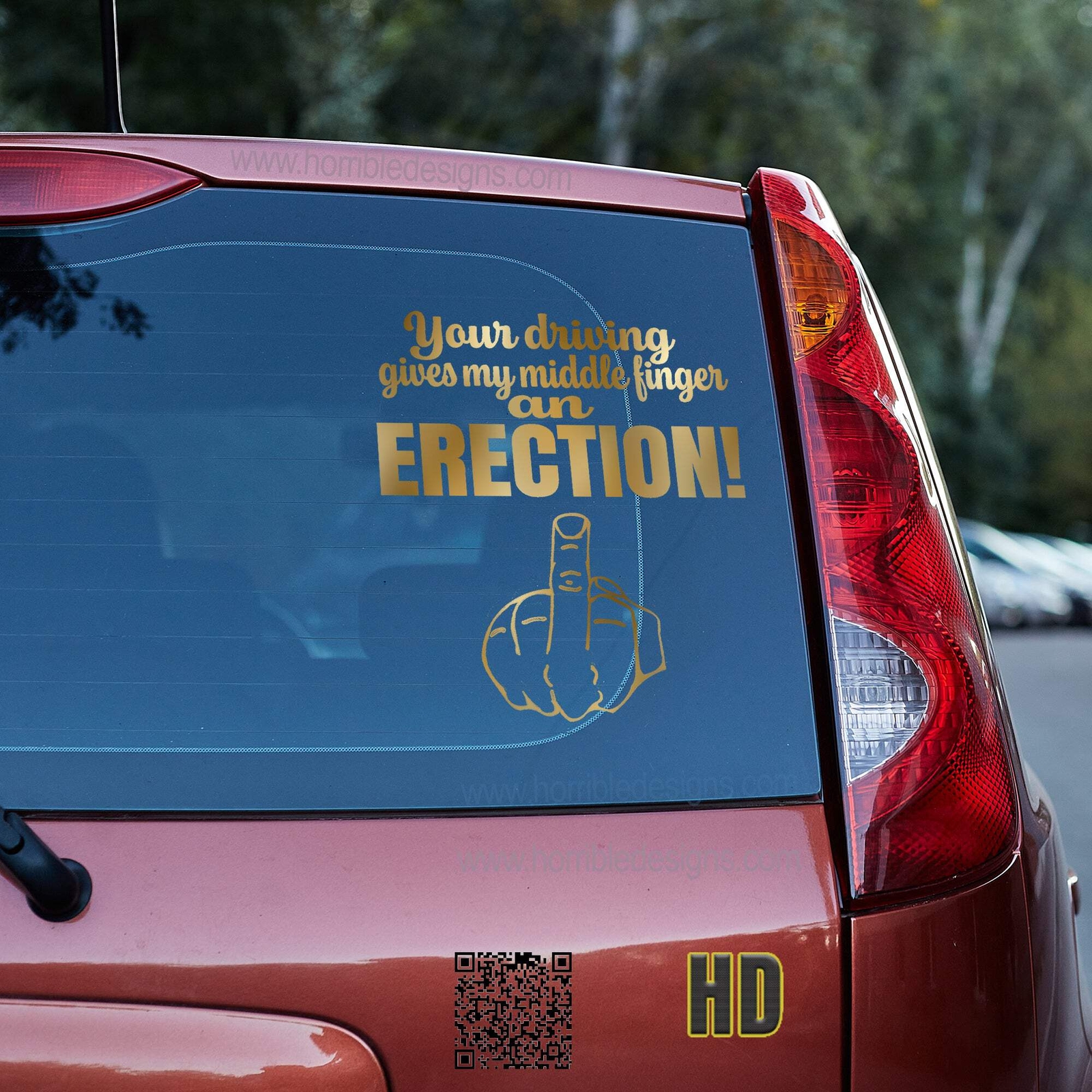 Your driving gives my middle finger an erection 4 Vinyl decal