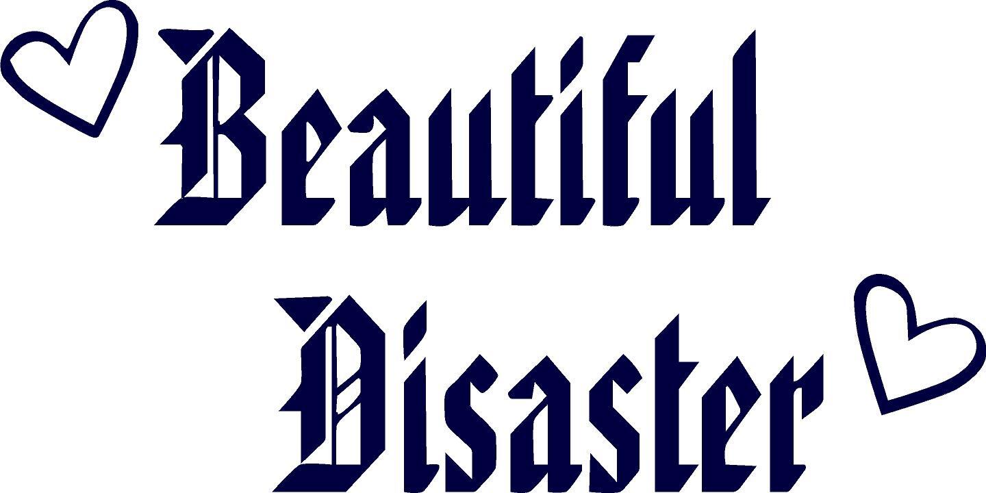 Disaster With Hearts Vinyl Decal Home Décor 10" x 20"