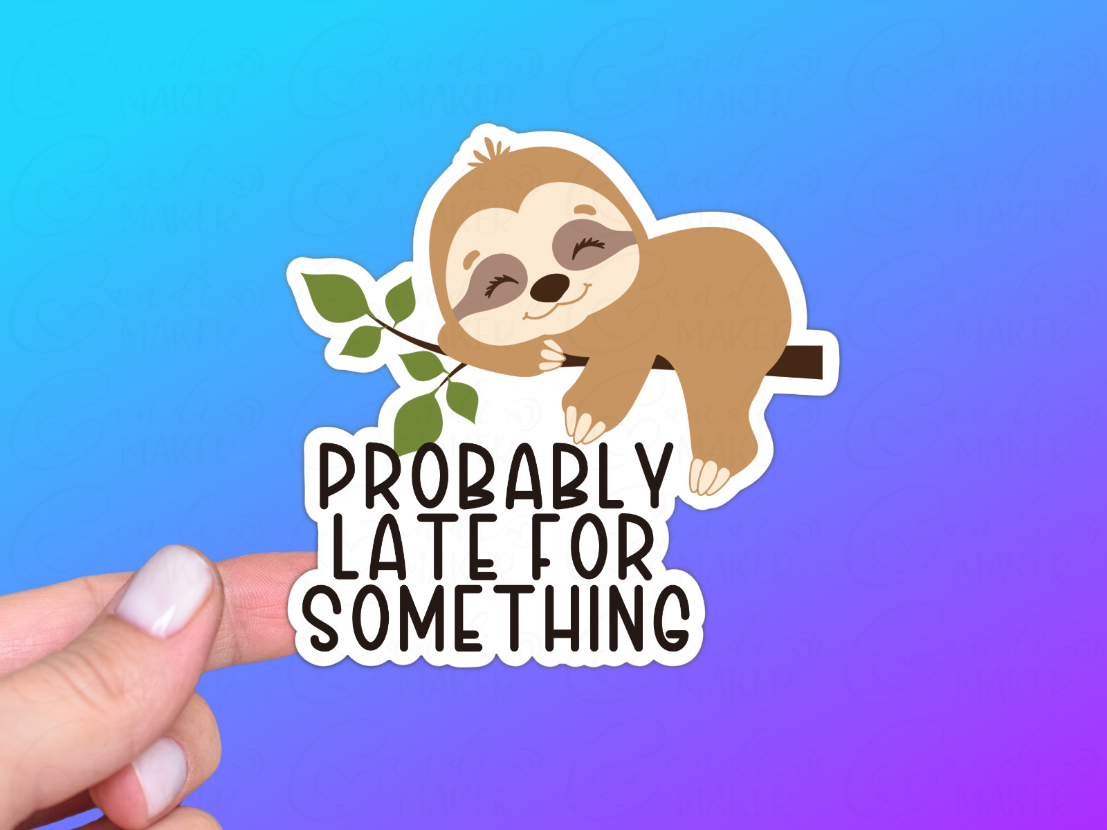 Funny Sloth Vinyl Sticker, Probably Late for Something, Animal Humor