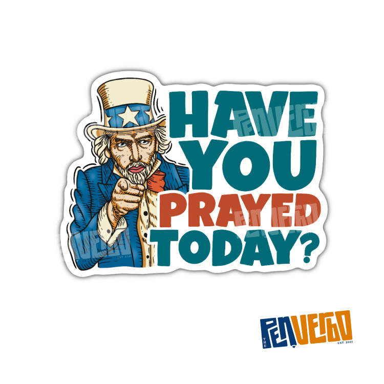 Have You Prayed Today Sticker 2pcs | Inspirational Catholic Sticker | BV201