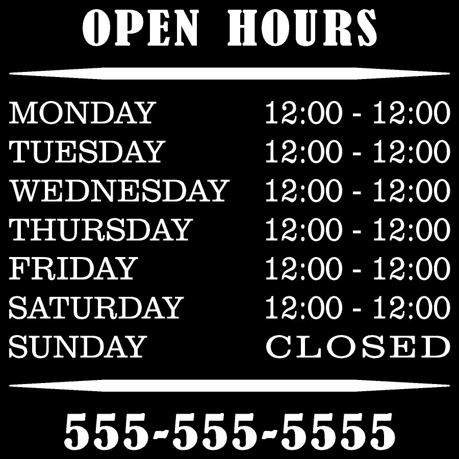 Business Hours Store Hours Vinyl Decal Windows Door Glass Many Colors & Sizes