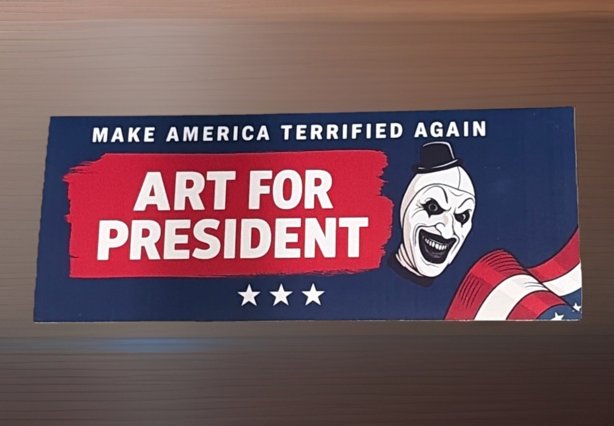 Art for President Terrifier Custom Sticker 4”