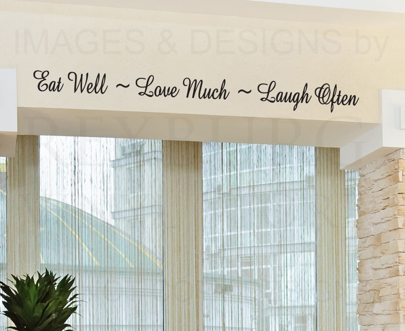 Wall Decal Quote Sticker Vinyl Lettering Eat Well Love and Laugh Kitchen KI27