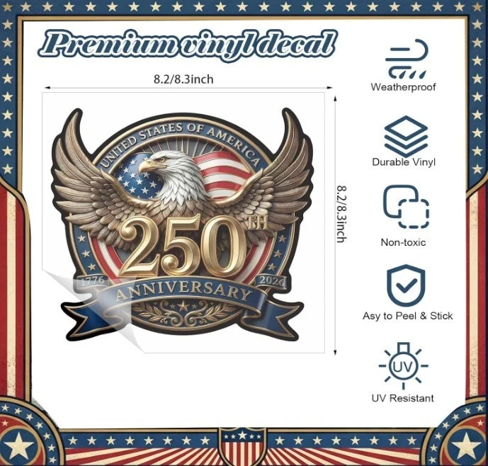 6 Pcs 250th Anniversary USA Patriotic Eagle Decals-2-8"X 8", 2-8"X 5", 2-6"X 6"