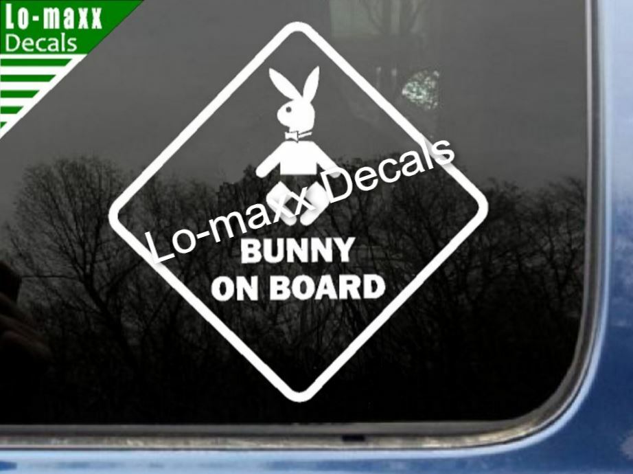 Bunny On Board Funny Original Design Superior Quality Die Cut Vinyl Decal