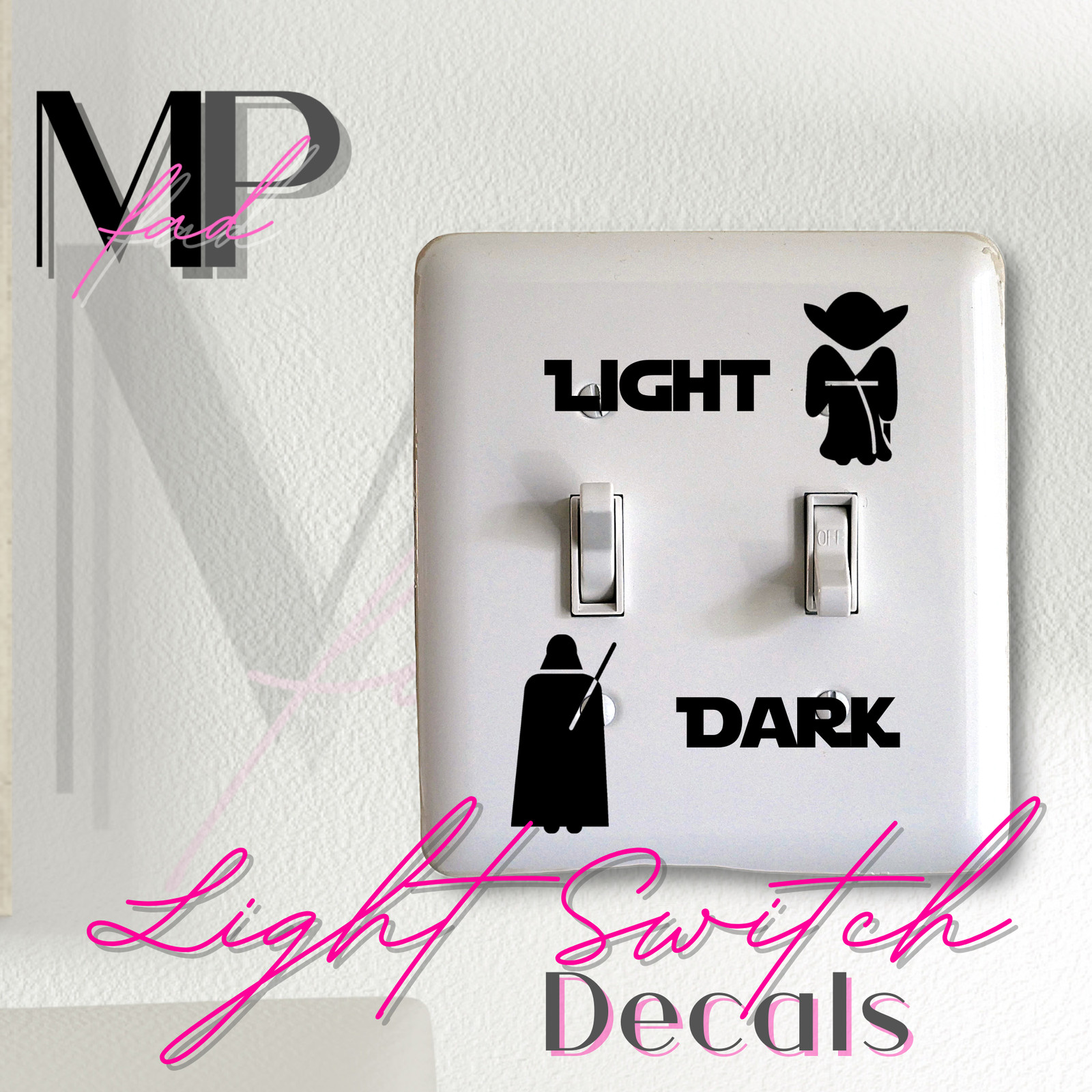 Star Wars LIGHT Switch DARK Decal Vinyl Wall Home Bath Decor DARTH VADER YODA V1