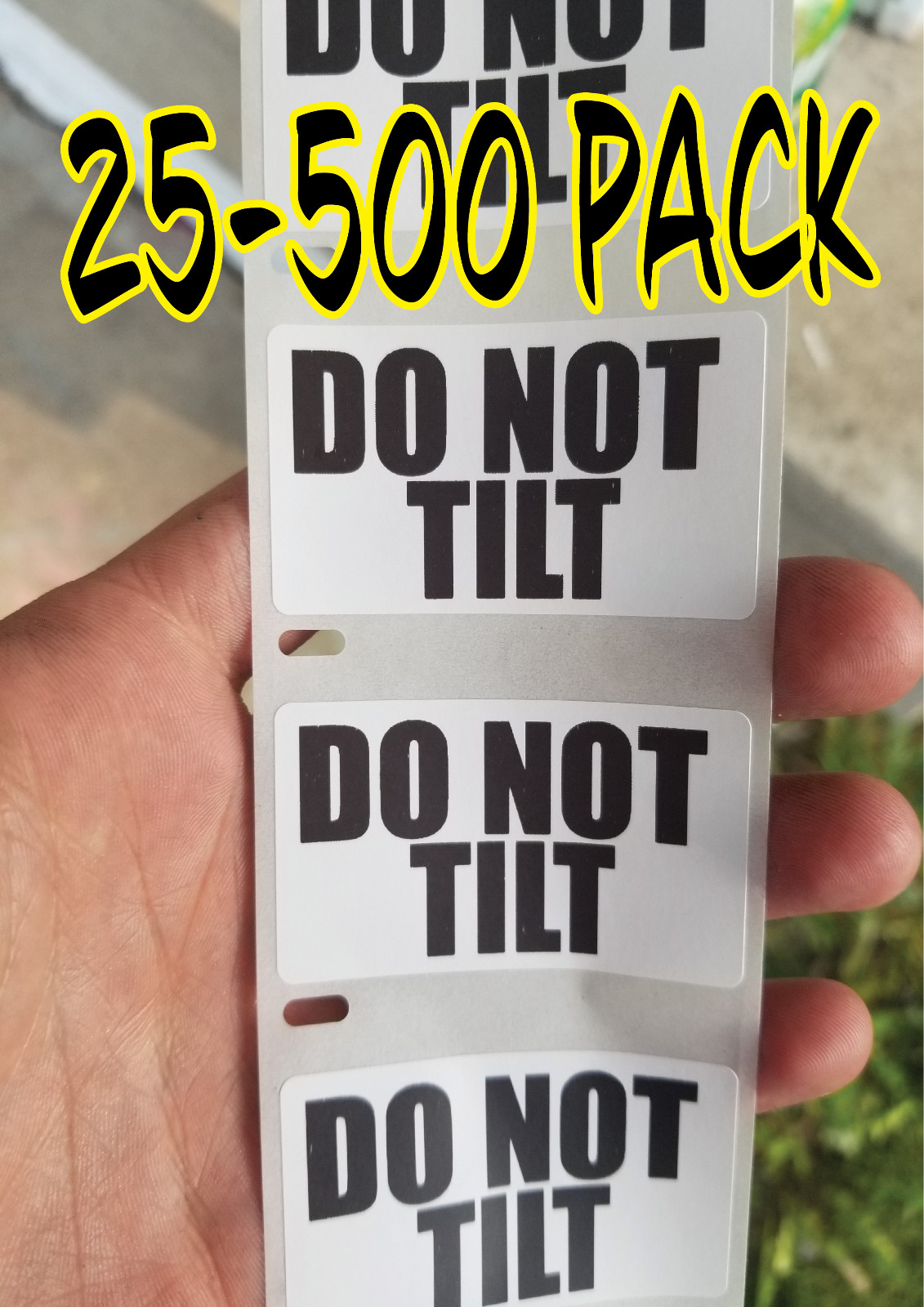 DO NOT TILT WARNING STICKERS 25-1000 Pack Label decal gag joke decal