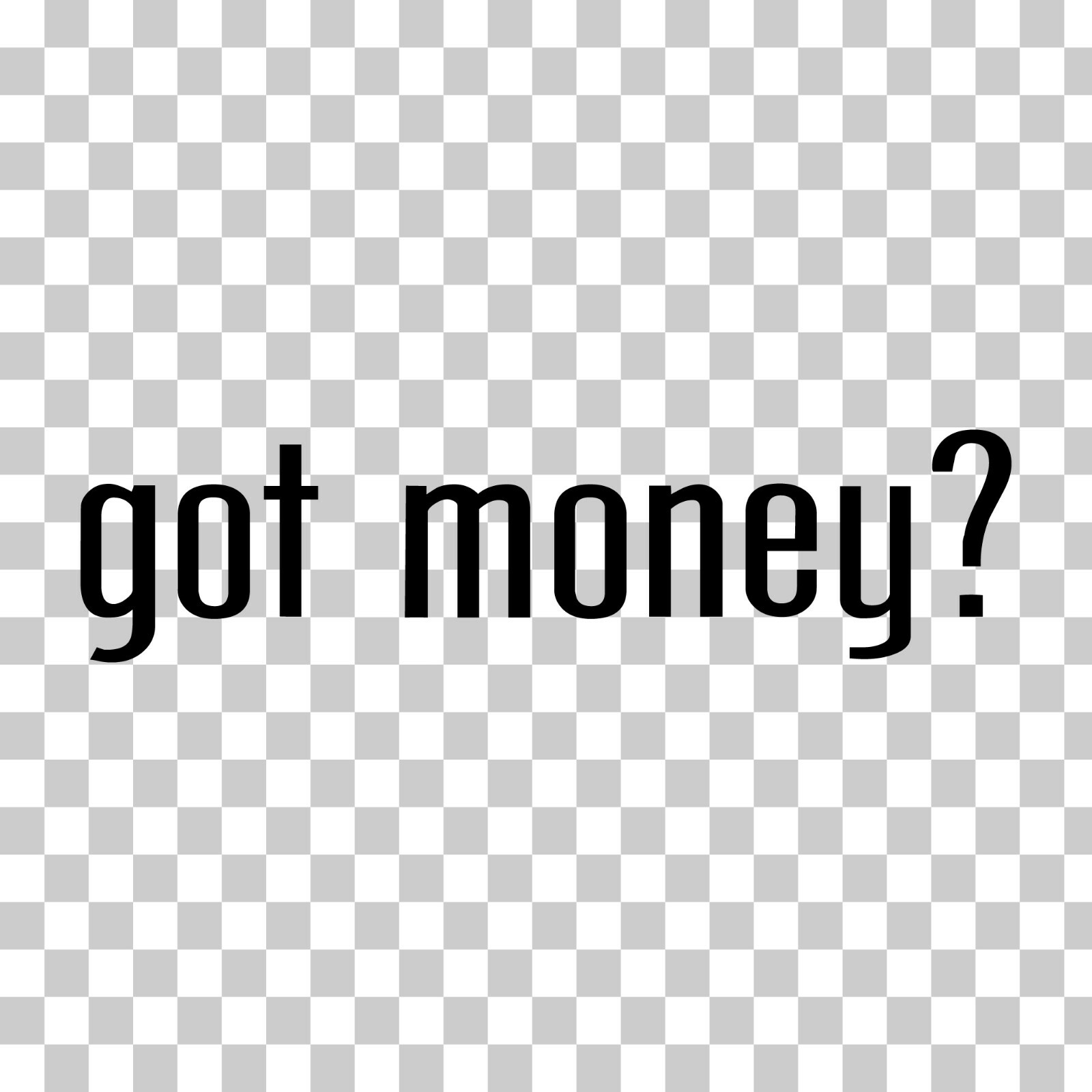 Got Money? Custom Vinyl Sticker Decal Cash Wealth Coin Rich Finance