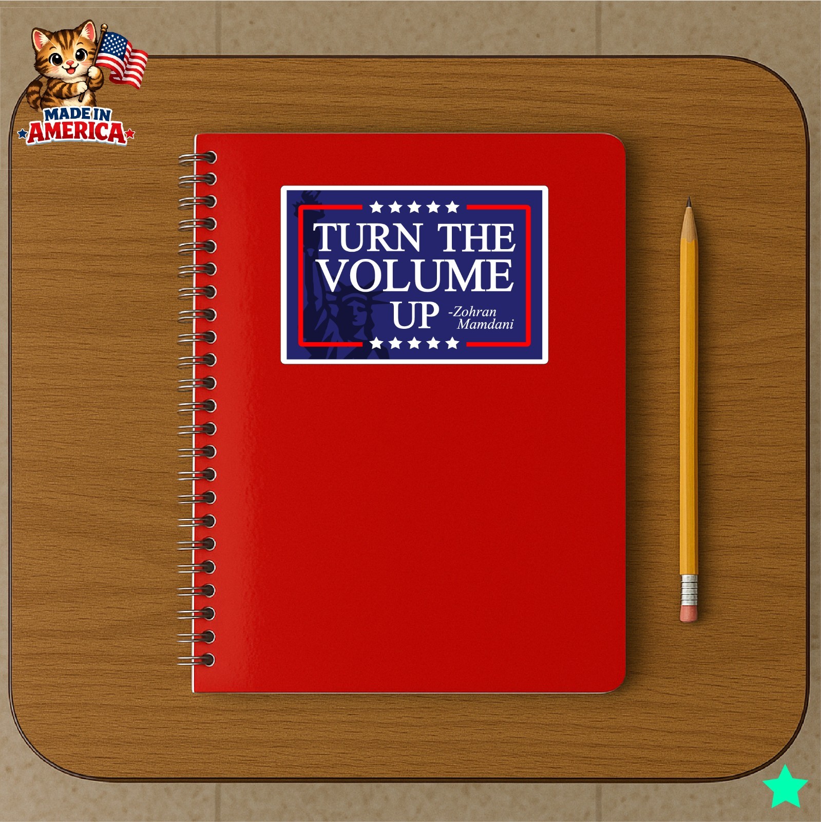 Turn the Volume Up Decal Sticker Zohran Mamdani NYC Statue of Liberty New York