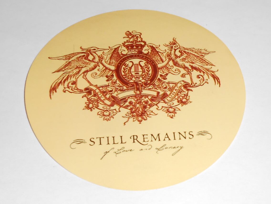 Still Remains of Love and Lunacy Sticker Original Promo (circle) 5“ RARE Large