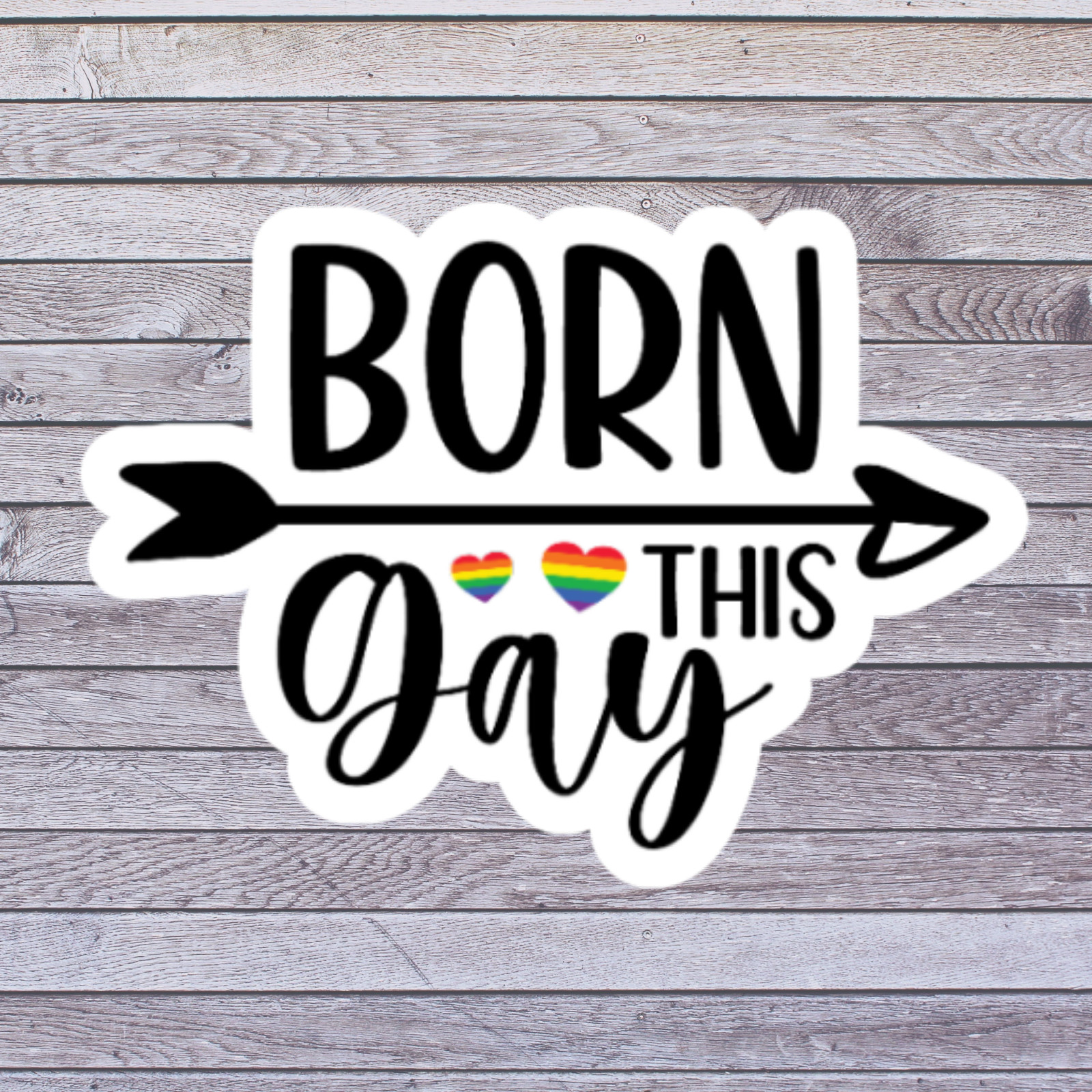 Pride Sticker Vinyl Decal Born This Way LGBTQ Rainbow Heart Equality Love