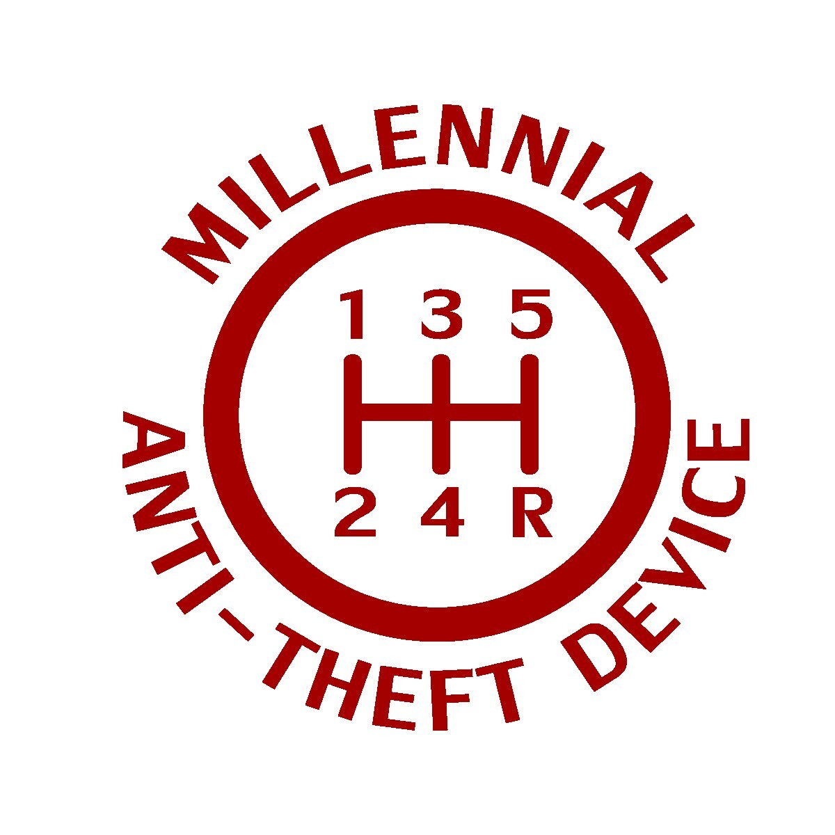 Millennial Anti-Theft Device- Funny Car Decal Sticker, 5 Speed, your color