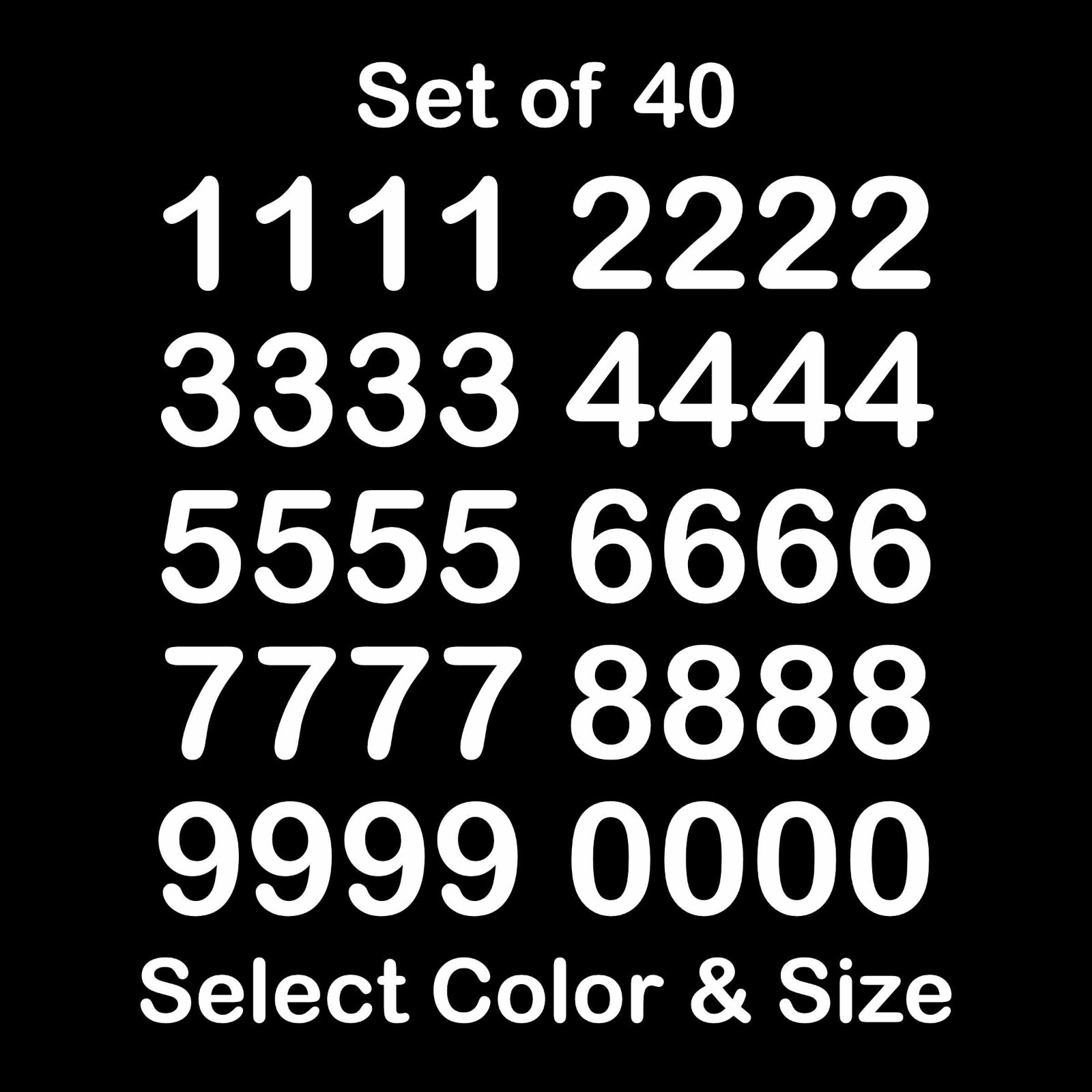 0-9 Set of 40 Numbers Vinyl Sticker Decals Select Color & Size 1/2" thru 4"