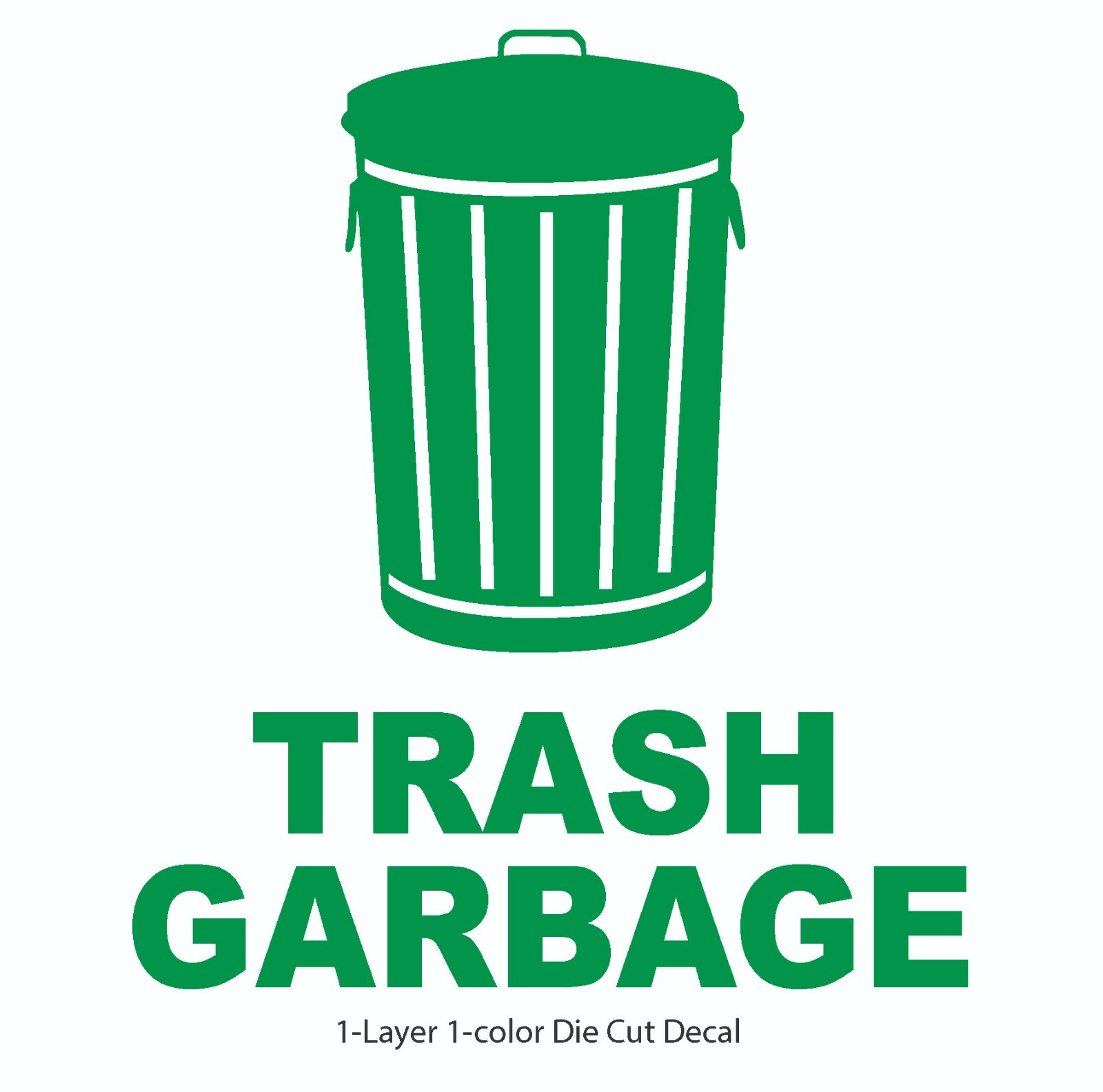 2" – 24" Trash Garbage Decal Sign&Text – Die Cut Vinyl Decal Sticker for Bins