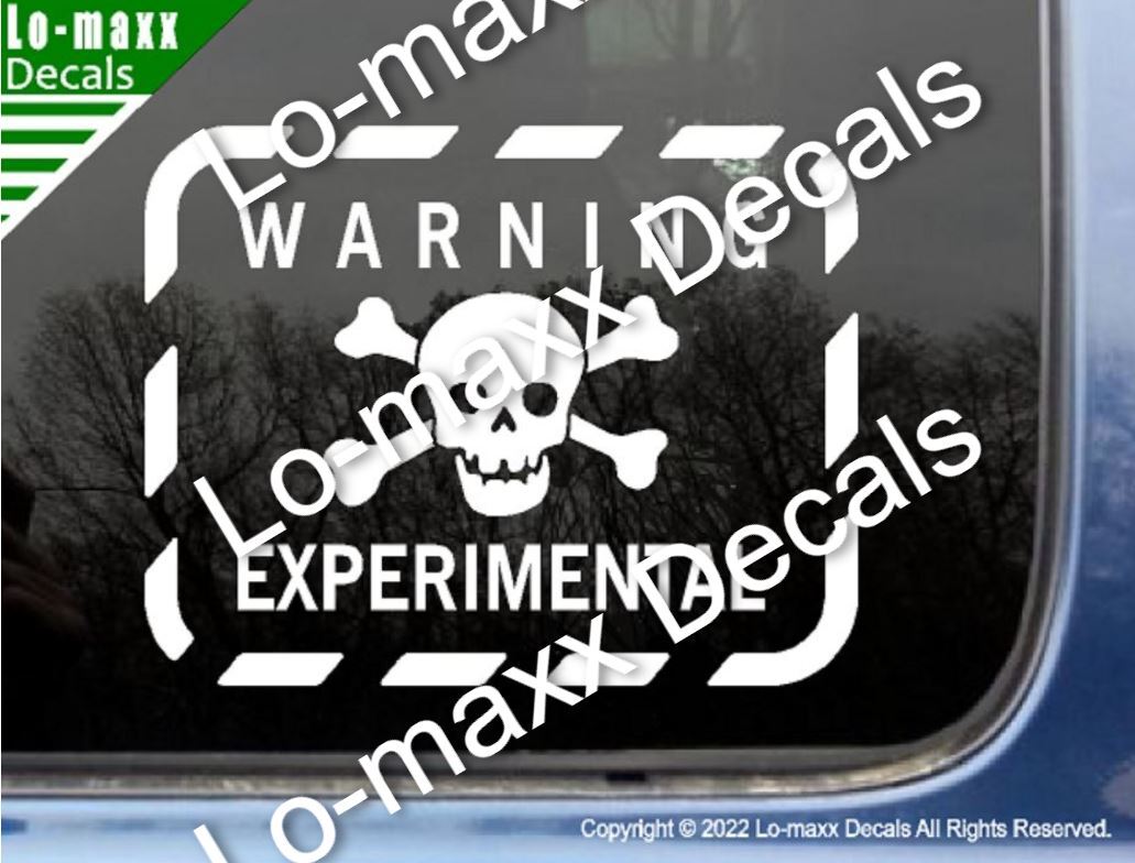 Warning Experimental Skull And Cross Bones Custom Graphic Die Cut Vinyl Decal