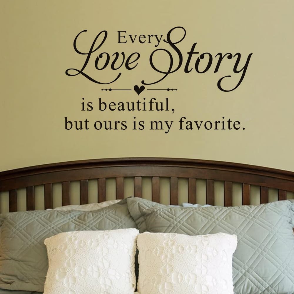 Every Love Story is Beautiful, but Ours is My Favorite – Letters Wall Decals …