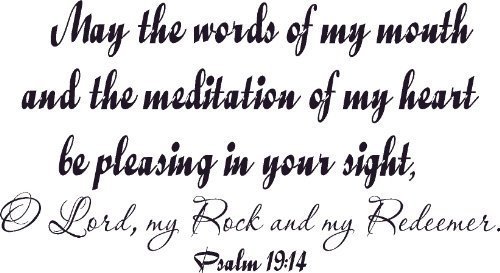 Psalm 19:14,11 x 22 Bible Verse Wall Decal ~ Scripture Wall Art Decor