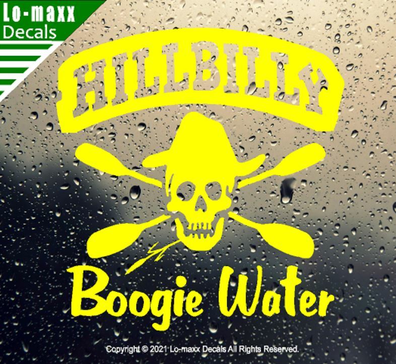 Hillbilly Boogie Water Whitewater Kayaking High Quality Die Cut Vinyl Decal Art