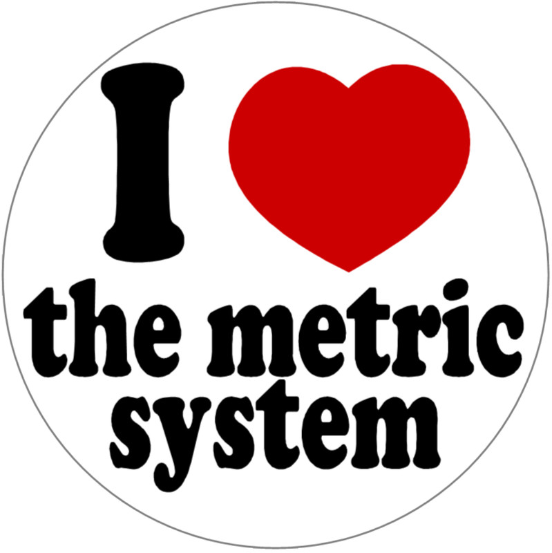 I Love The Metric System – 3 Inch Circle Sticker 3" x 3"