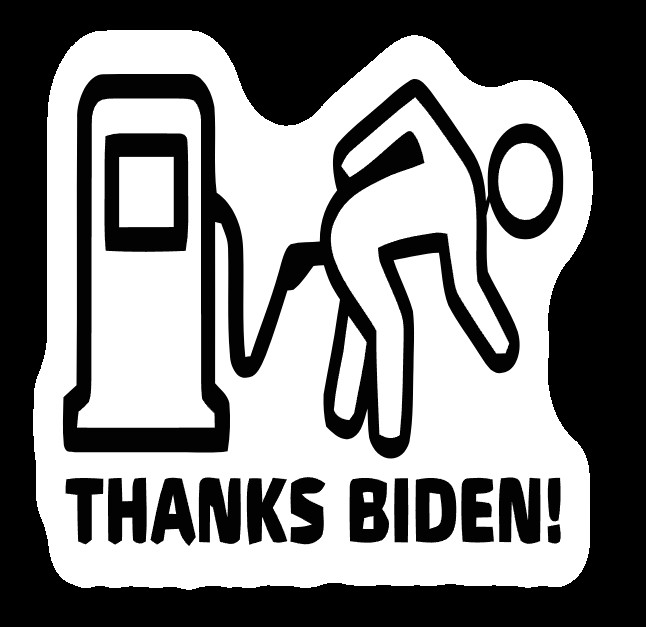 Political Humor Gas Decal Thanks Biden Sticker Weatherproof Vinyl Decal for Car