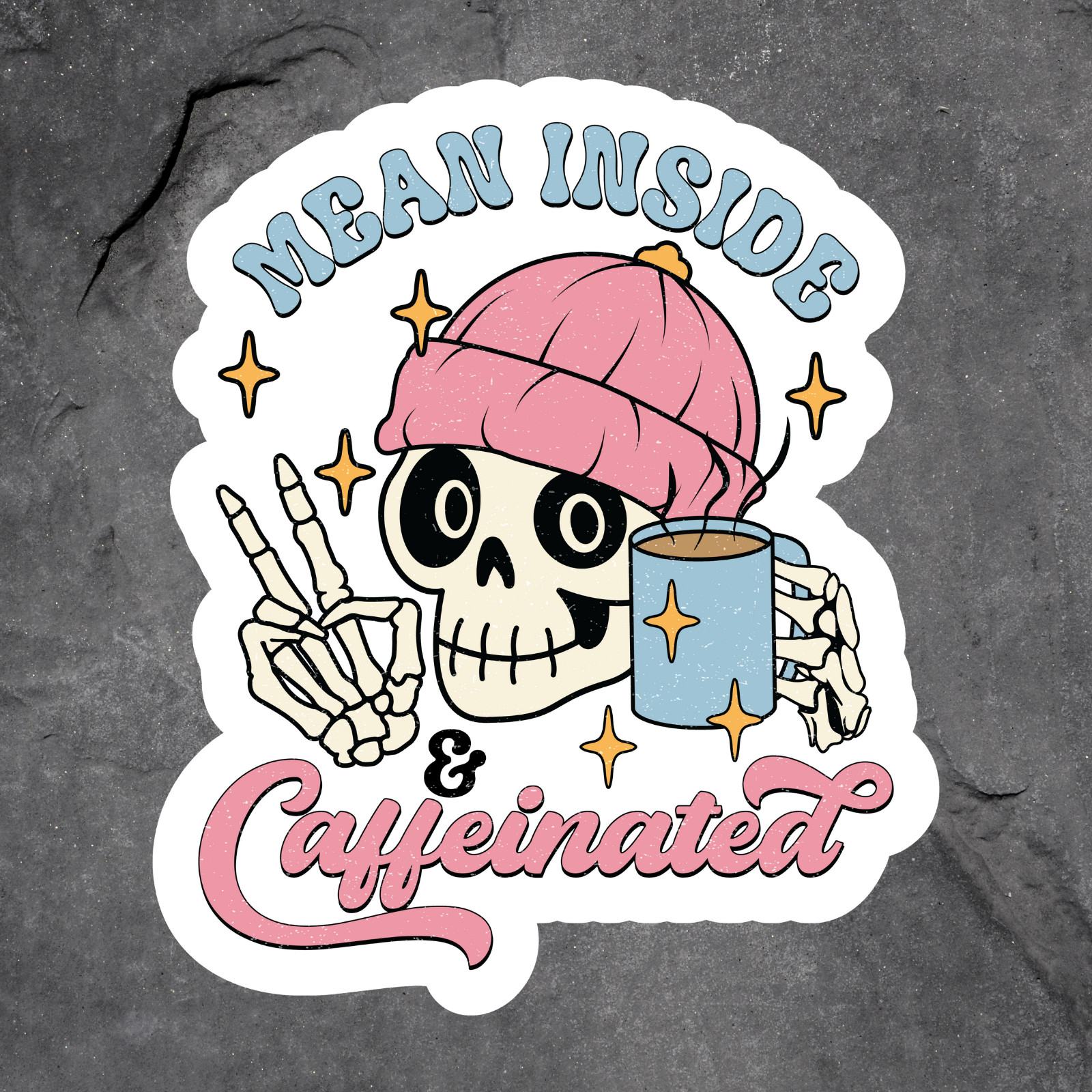 Coffee skeleton mean inside sticker vinyl decal and caffeinated humor caffeine