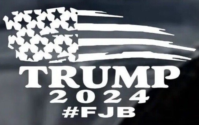 Vinyl Decal for Window – Trump 2024 #FJB American Flag (Various Colors/ Sizes)