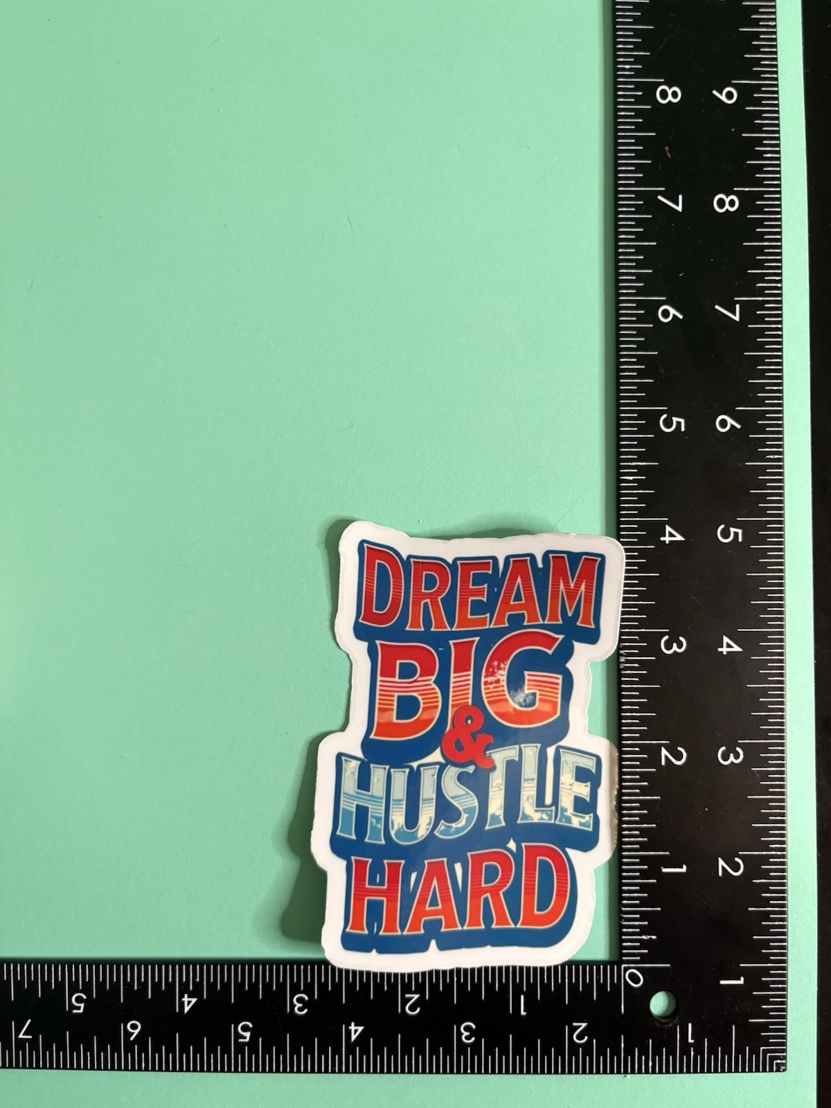 Dream Big Hustle Hard Motivational Sticker – Inspirational Decal, Waterproof