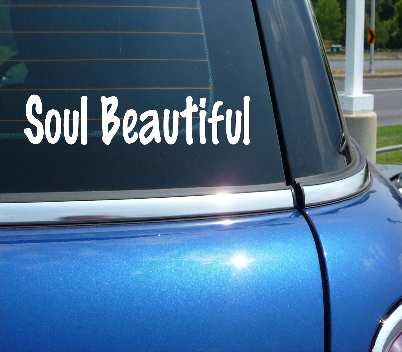 SOUL BEAUTIFUL KIND PERSON GENEROUS KIND SPIRITUAL DECAL STICKER FUNNY CAR TRUCK