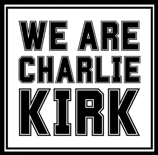 CHARLIE KIRK WE ARE! Vinyl Die Cut Car Decal Sticker – FREE SHIP!!