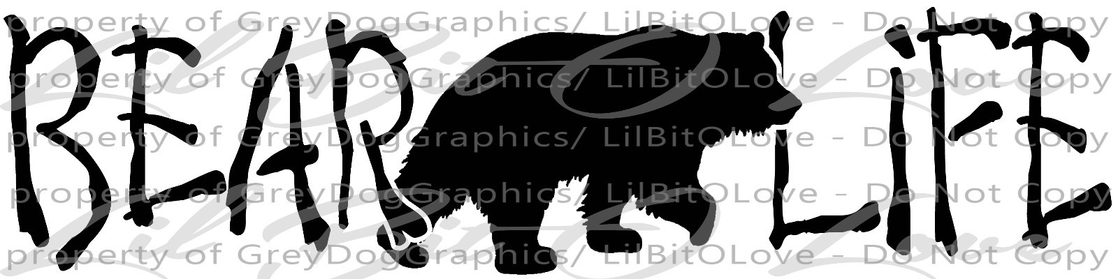 Bear Life Vinyl Decal 22.5 X 5.6 Hunt Hunter Hunting Grizzly Black Bear Sticker