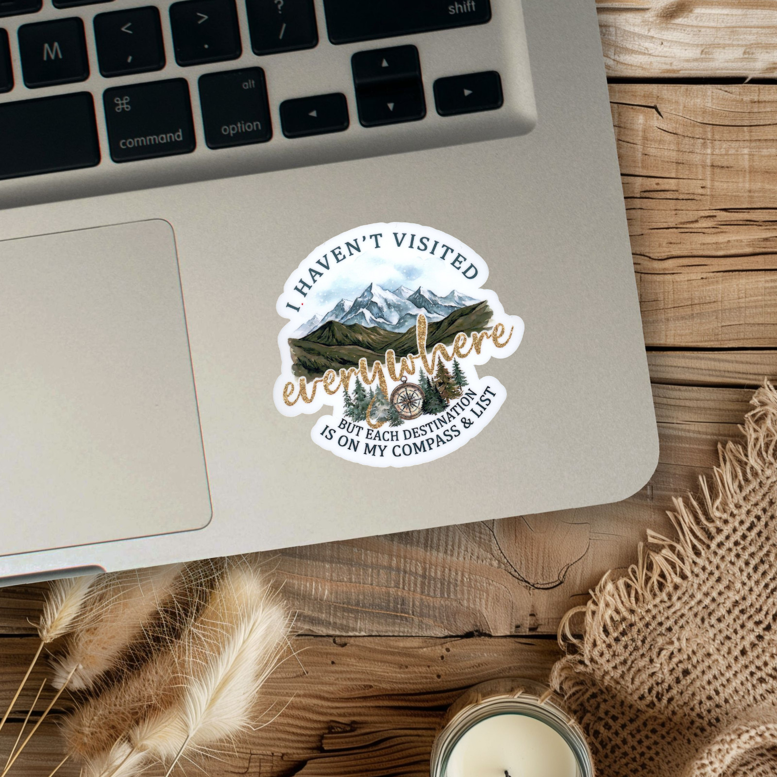 I Haven’t Visited Everywhere Vinyl Sticker – World Travel – Mountain Wanderlust