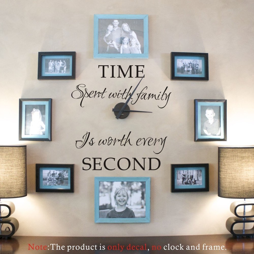 Time Spent with Family is Worth Every Second Family Wall Decals Peel and Stic…