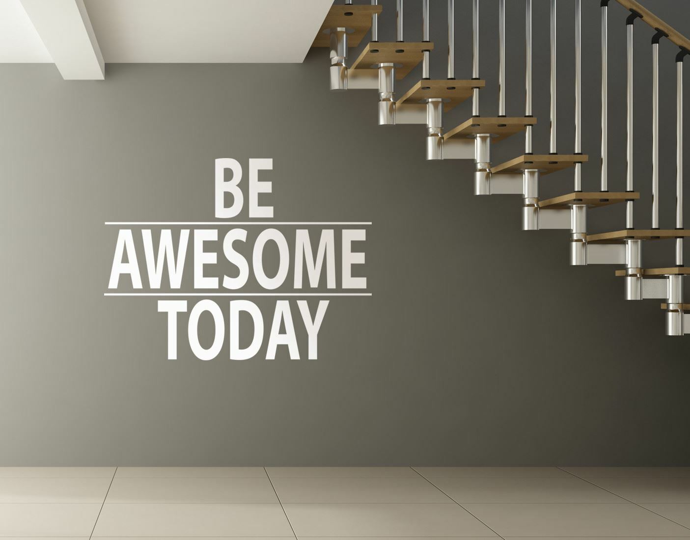 Be Awesome Today Motivational Quote Wall Decal Sticker by Stickerbrand #6013