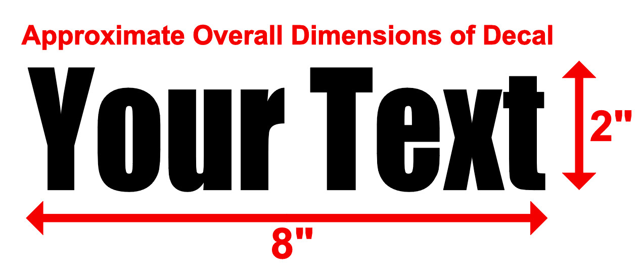 YOUR TEXT Vinyl Decal Sticker Car Window Bumper CUSTOM Personalized Lettering