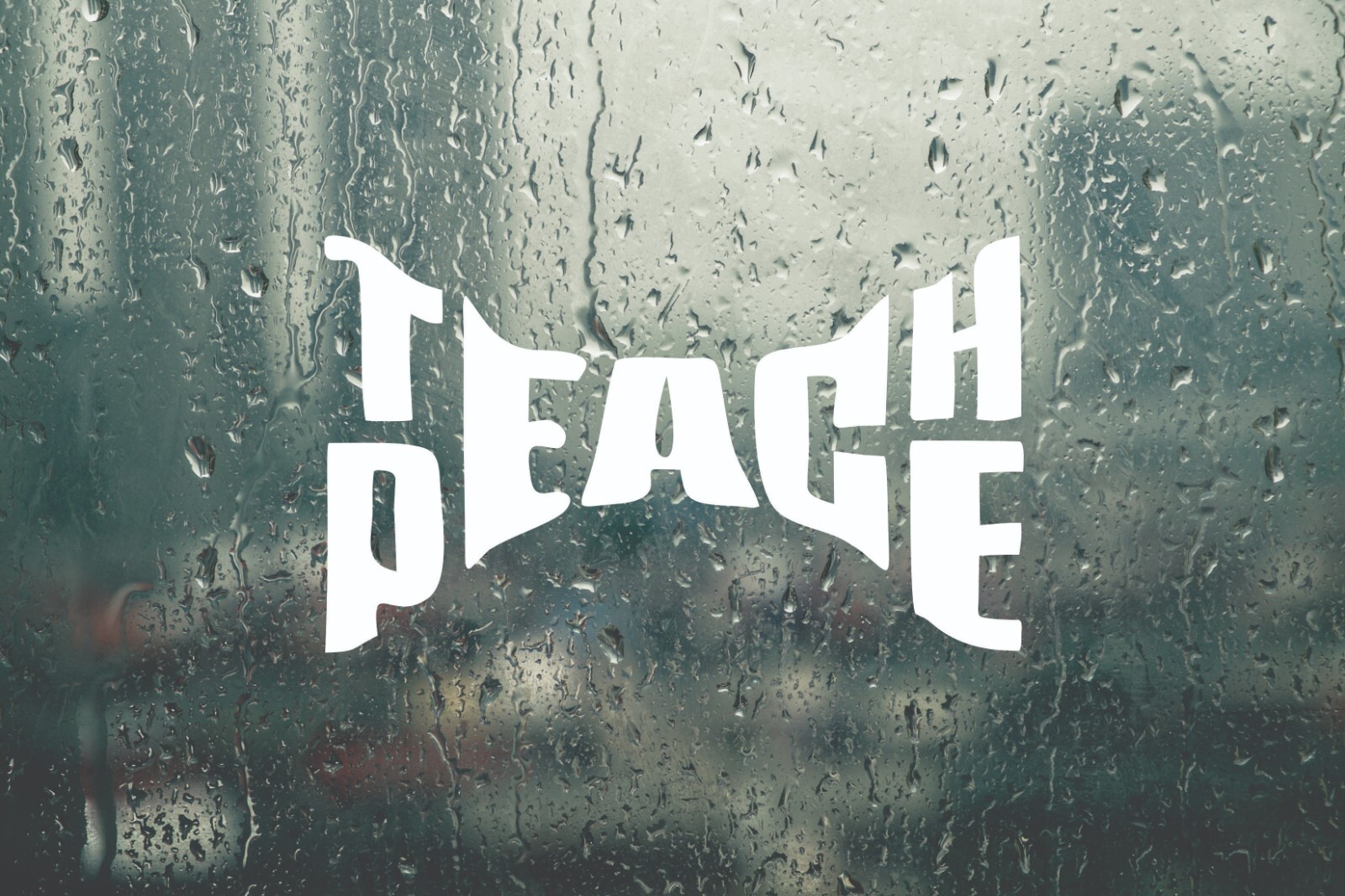Teach Peace Die Cut Vinyl Decal Transfer Sticker Quotes & Sayings Premium Vinyl