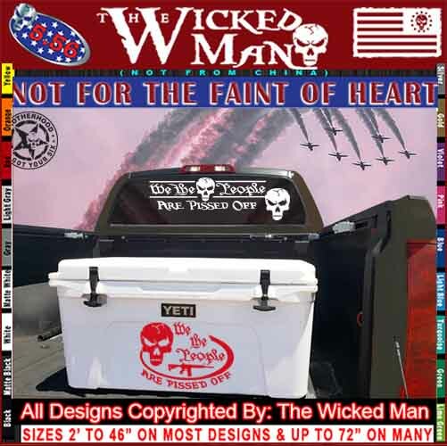 The Wicked Man – We The People Are Pissed Off Skull Oval Decal Sticker