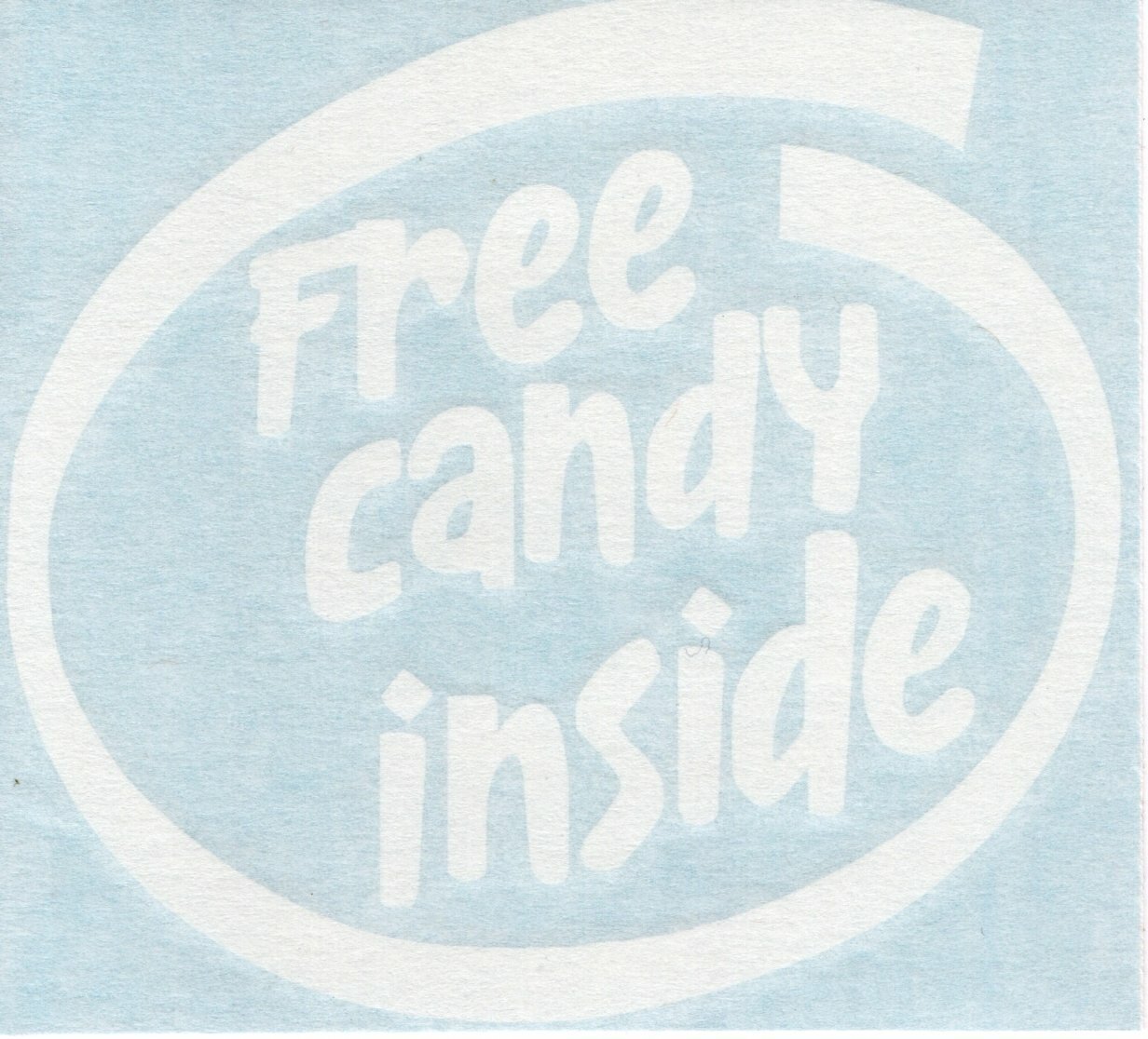 Free Candy Inside Funny Decal Car Window Bumper Laptop Vinyl Decal Sticker 10167