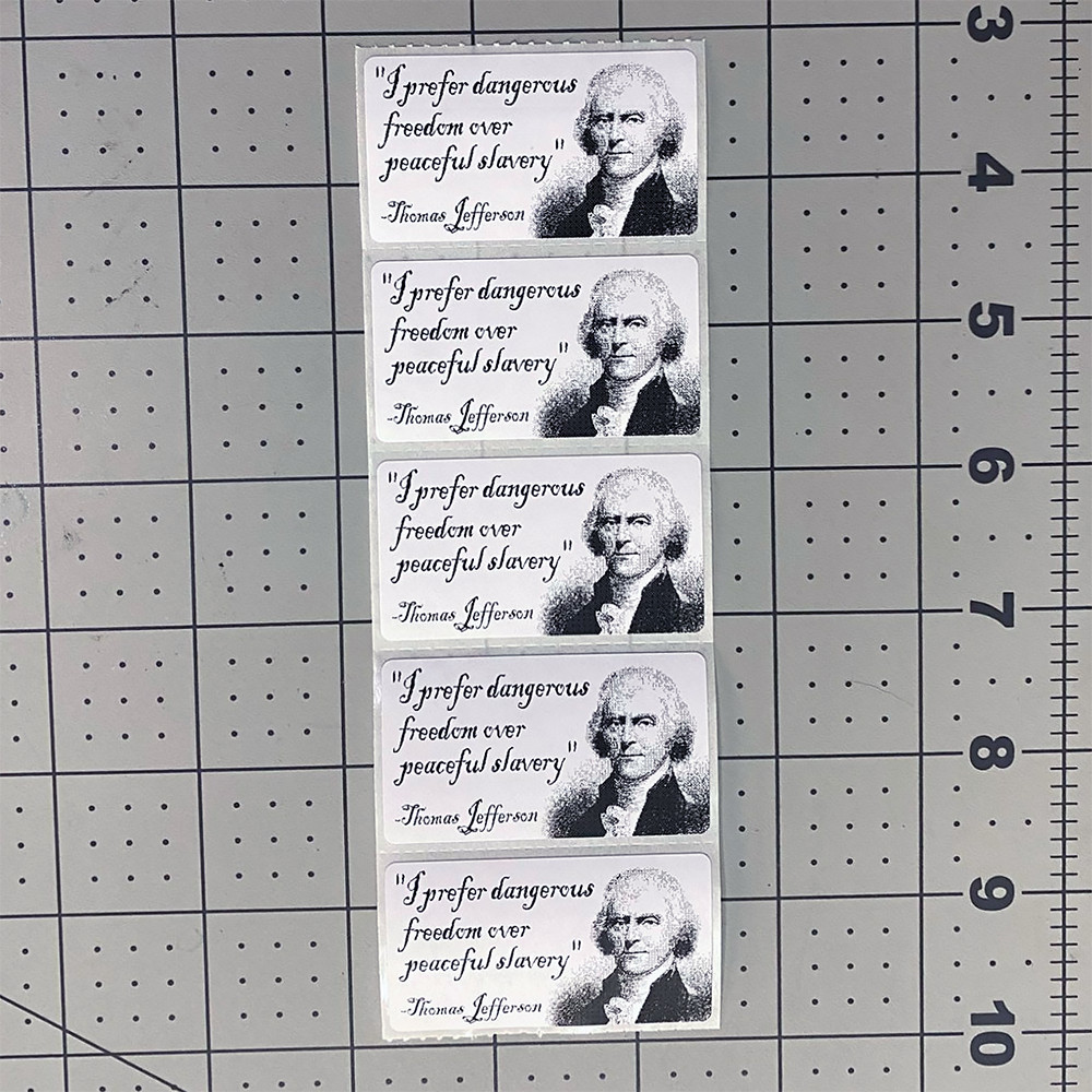 Thomas Jefferson Sticker Freedom Quote Libertarian 25-250 Action Stickers USA