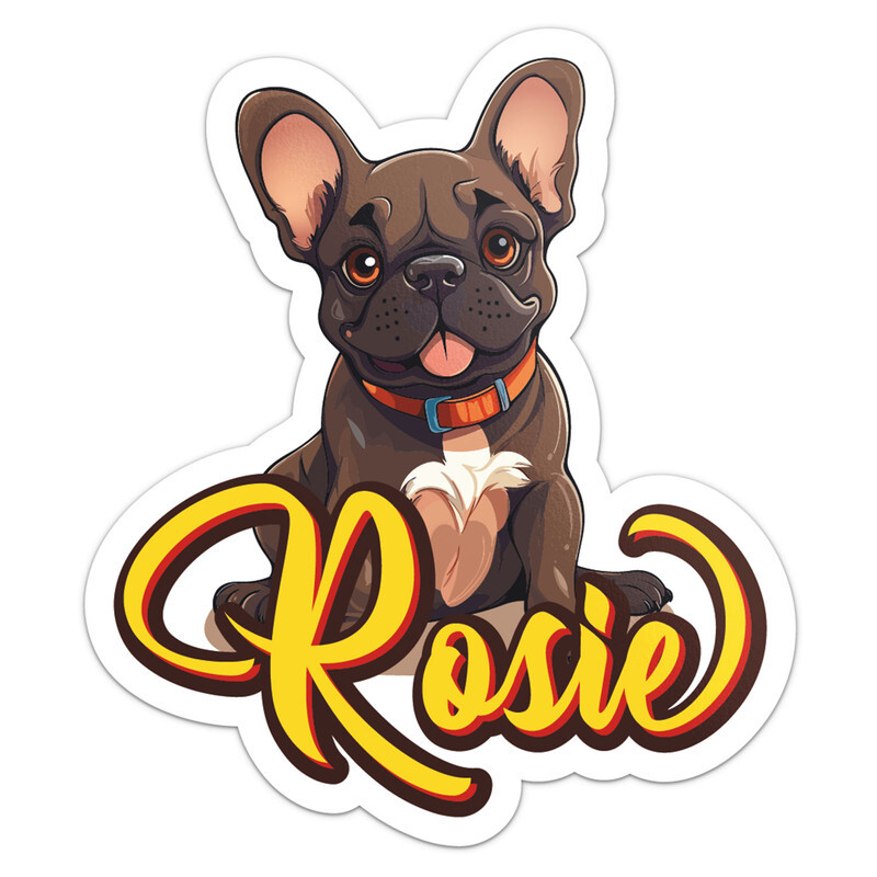 French Bulldog Rosie Dog Name Vinyl Decal Waterproof Car Bumper Sticker
