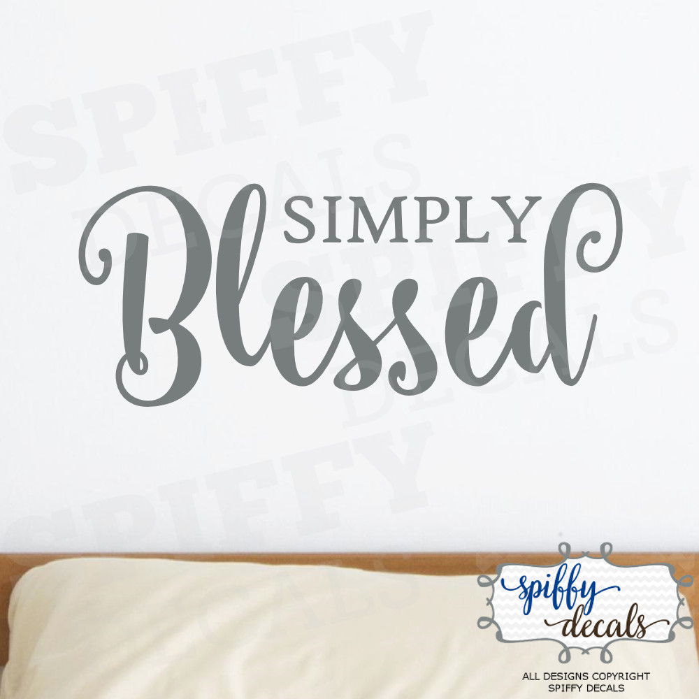 Simply Blessed Vinyl Wall Decal Decor Design Sticker Lettering Quote