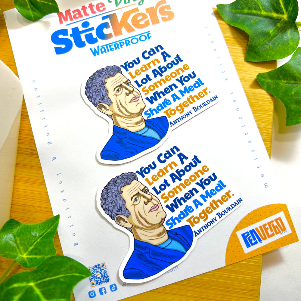 Anthony Bourdain Quote Sticker 2pcs | Inspiration Sticker | Gift Sticker | PI539