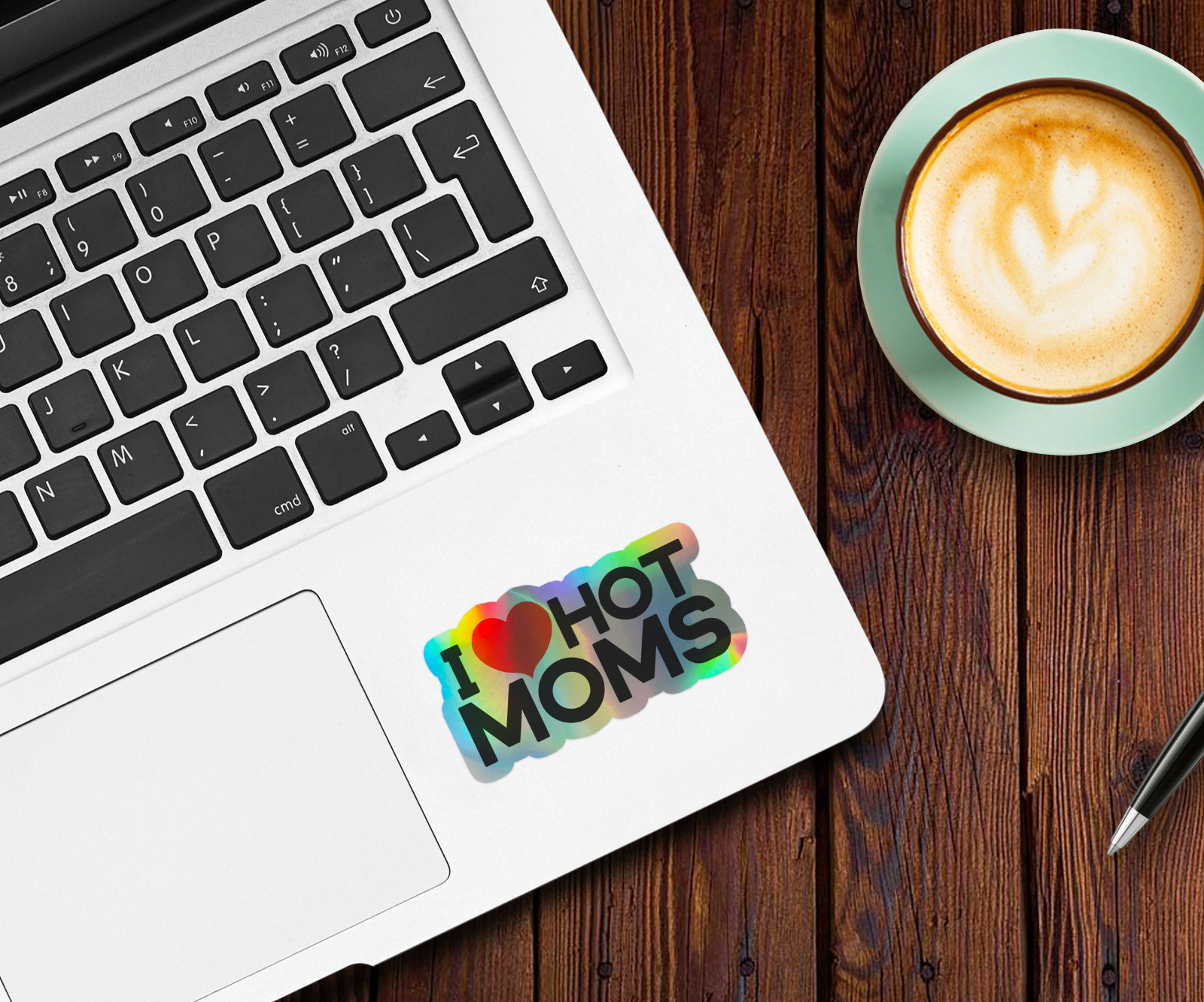 I Love Hot Moms Holographic Sticker – Funny Laptop Water Bottle Tumbler Decal
