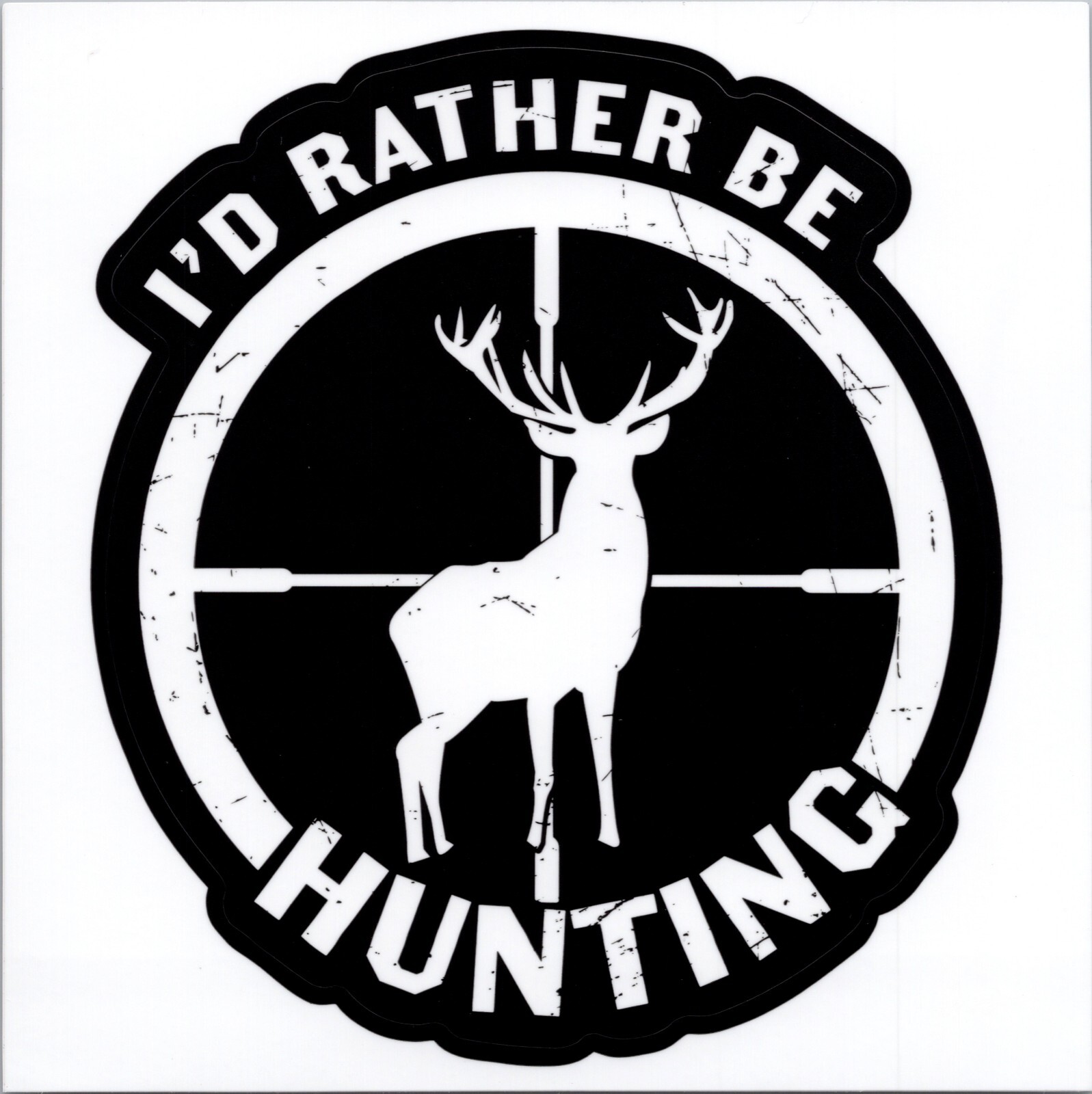 I'D RATHER BE HUNTING ~ LOCKED IN – Vinyl Sticker – 2.00in x 1.75in
