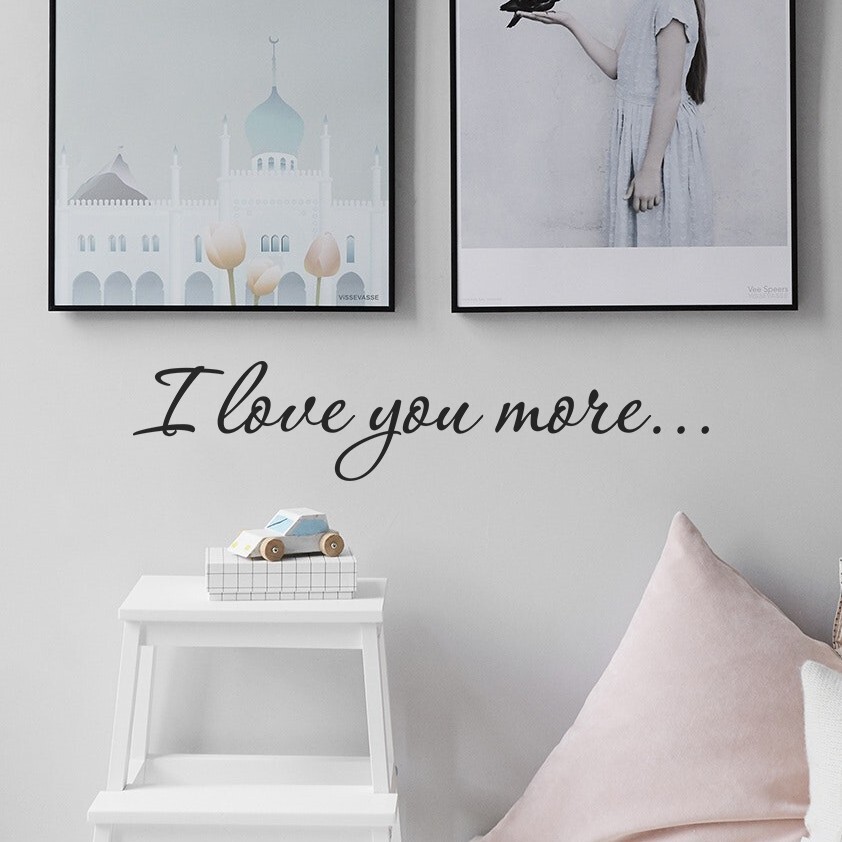 I love you more wall decal love quote sticker for bedroom bathroom 22×5 inches